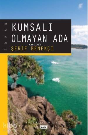 Kumsalı Olmayan Ada - 1