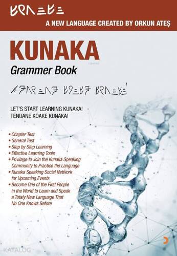 Kunaka Grammer Book; Let's Start Learning Kunaka! Tenuane Koake Kunaka! - 1