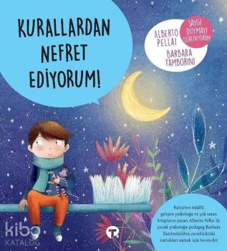 Kurallardan Nefret Ediyorum - Saygı Duymayı Öğreniyorum - 1