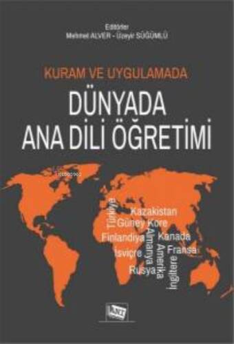 Kuram ve Uygulamada Dünyada Ana Dili Öğretimi - 1