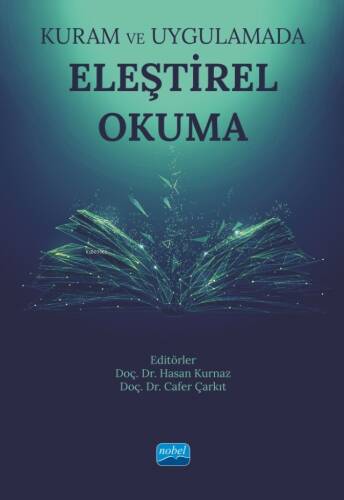 Kuram ve Uygulamada Eleştirel Okuma - 1