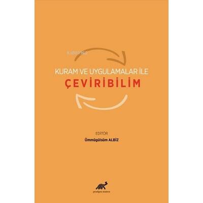 Kuram ve Uygulamalar ile Çeviribilim - 1