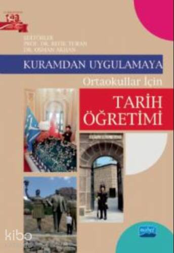 Kuramdan Uygulamaya Ortaokullar İçin Tarih Öğretimi - 1