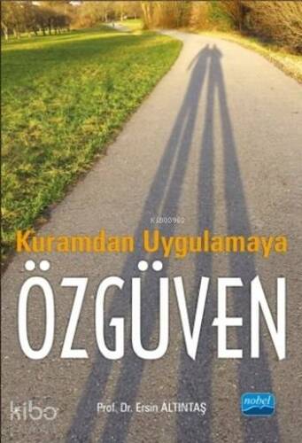 Kuramdan Uygulamaya Özgüven - 1