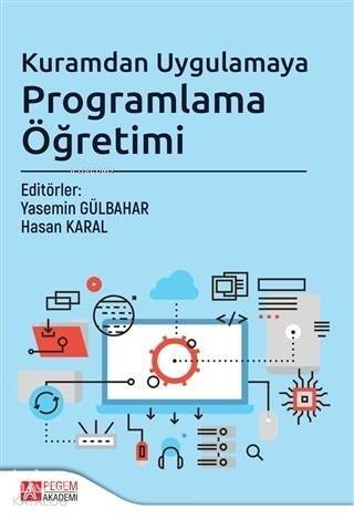 Kuramdan Uygulamaya Programlama Öğretimi - 1