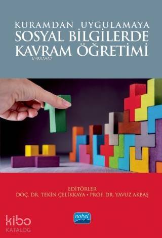 Kuramdan Uygulamaya Sosyal Bilgilerde Kavram Öğretimi - 1