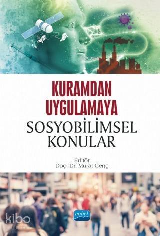 Kuramdan Uygulamaya Sosyobilimsel Konular - 1