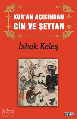 Kur'an Açısından Cin ve Şeytan - 1