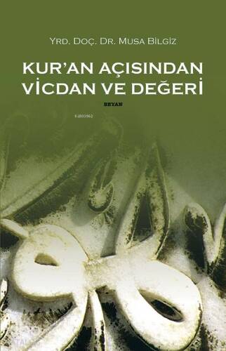 Kur'an Açısından Vicdan ve Değeri - 1