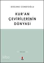 Kur'an Çevirilerinin Dünyası - 1