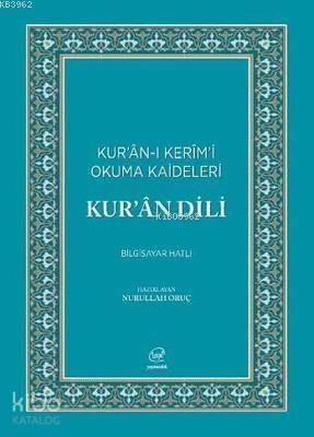 Kur'an Dili-Kur'an-ı Kerim'i Okuma Kaideleri - 1