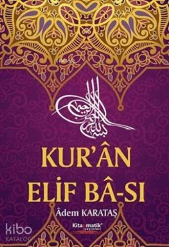 Kur'an Elif Ba-sı - 1