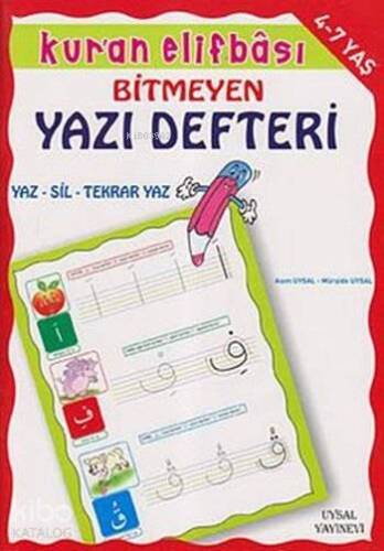 Kur'an Elifbâsı - Bitmeyen Yazı Defteri - 1