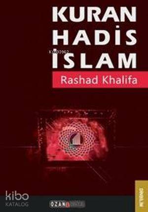 Kuran, Hadis, İslam - 1