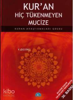 Kur'an Hiç Tükenmeyen Mucize - 1