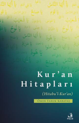 Kur’an Hitapları;(Hitabu'l - Kur'an) - 1