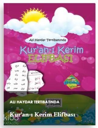 Kur'an-ı Kerim Elifbası; Ali Haydar Tertibatında - 1