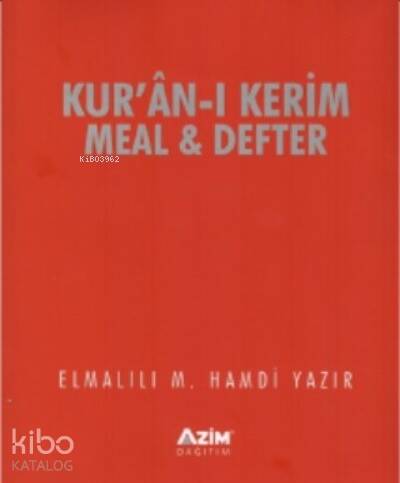 Kur'an-ı Kerim Meal ve Defteri ;(Kur'an-ı Kreim Ayetelri Sırasına ve Sayfasına göre düzenlenmiştir) - 1