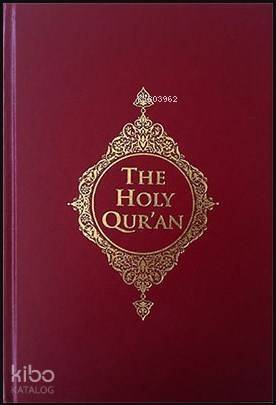 Kur'an-ı Kerim Meali -İngilizce (The Holy Qur'an) - 1