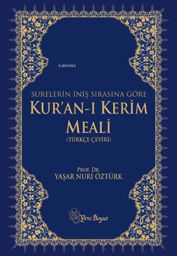 Kur'an-ı Kerim Meali (İniş Sıralı-Lacivert) - 1