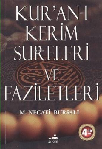 Kur'an-ı Kerim Sureleri ve Faziletleri - 1