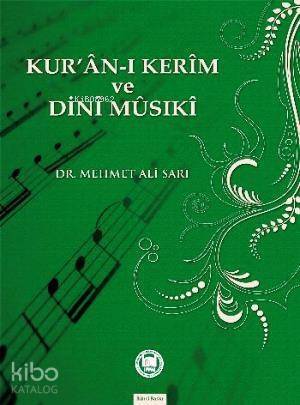 Kur'an-ı Kerim ve Dini Musiki - 1