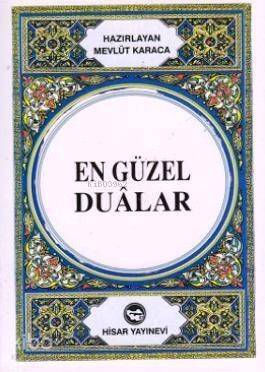 Kuran-ı Kerimde Geçen En Güzel Dualar - 1