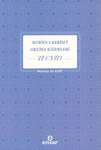 Kuran-ı Kerim'i Okuma Kaideleri Tecvid - 1