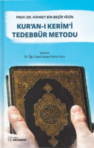 Kur’an-ı Kerim’i Tedebbür Metodu - 1