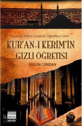 Kur'an'-ı Kerim'in Gizli Öğretisi - 1