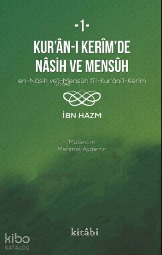 Kur'an-ı Kerim'in Nasih ve Mensuh 1 - 1