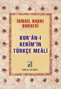 Kuran-ı Kerim'in Türkçe Meali (metinsiz-bursevi) - 1