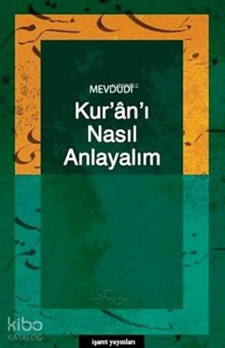 Kur'an-ı Nasıl Anlayalım - 1