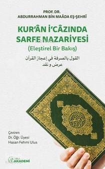 Kur'an İ'cazında Sarfe Nazariyesi; (Eleştirel Bir Bakış) - 1