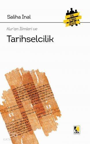 Kur'an İlimleri ve Tarihselcilik - 1