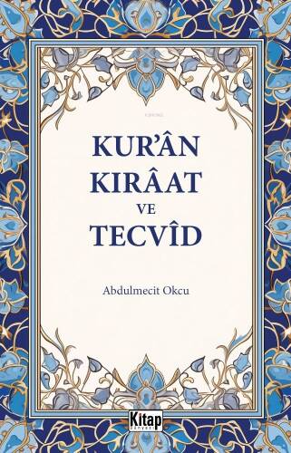 Kur'an Kıraat Ve Tecvid - 1