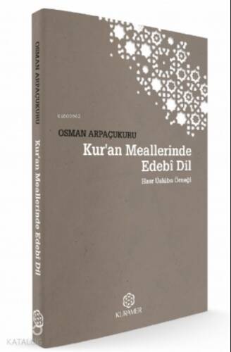 Kur’an Meallerinde Edebî Dil;Hasr Üslûbu Örneği - 1