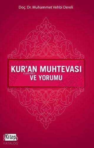 Kur'an Muhtevası ve Yorumu - 1