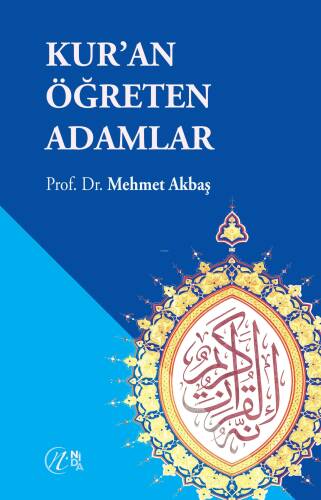 Kur'an Öğreten Adamlar - 1