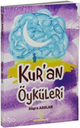 Kur'an Öyküleri - 1