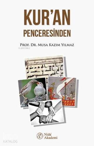 Kur'an Penceresinden - 1