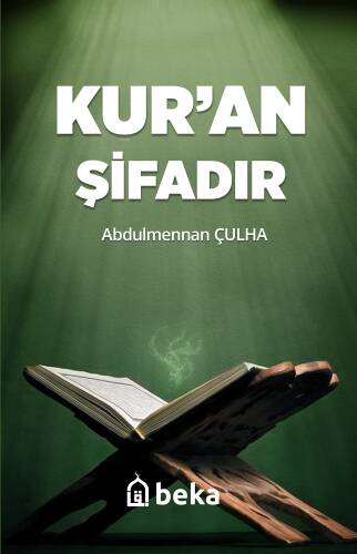 Kuran Şifadır - 1