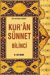 Kur'an Sünnet Bilinci - 1