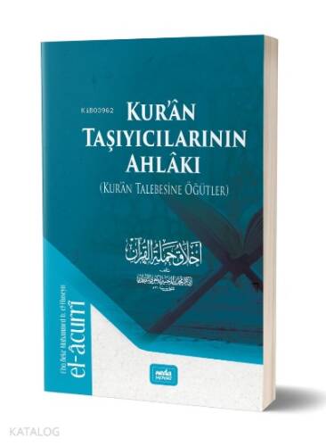 Kur'an Taşıyıcılarının Ahlakı - 1