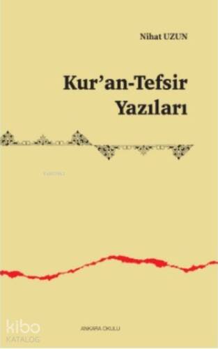 Kur'an-Tefsir Yazıları - 1