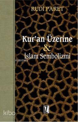 Kur'an Üzerine İslam Sembolizmi - 1