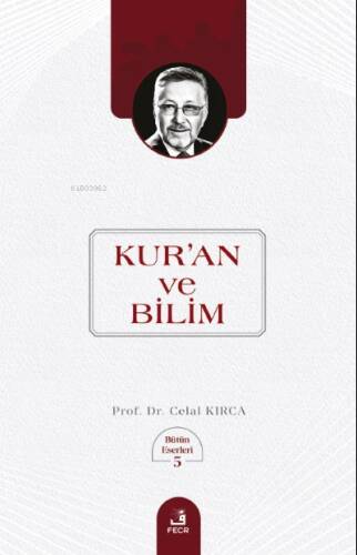 Kur’an ve Bilim - 1