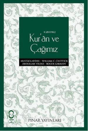 Kur'an ve Çağımız - 1