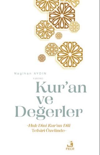 Kur’an ve Değerler - 1