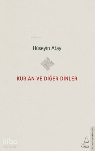 Kur’an ve Diğer Dinler - 1